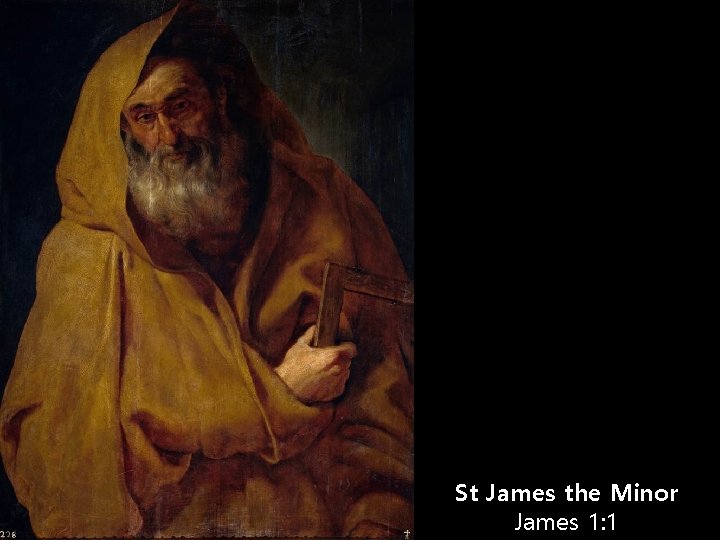 St James the Minor James 1: 1 