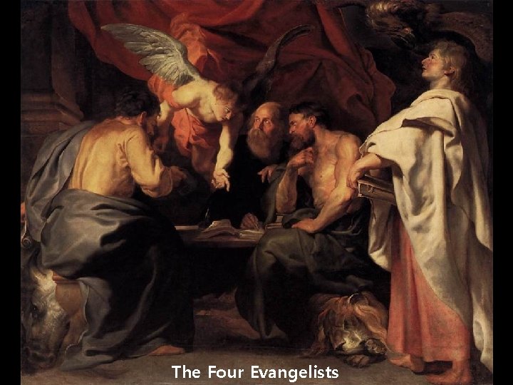 The Four Evangelists 