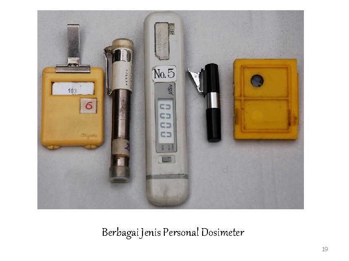 Berbagai Jenis Personal Dosimeter 19 