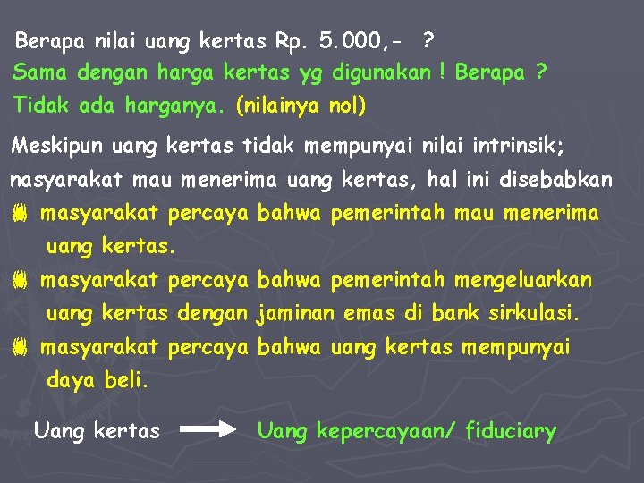 Berapa nilai uang kertas Rp. 5. 000, - ? Sama dengan harga kertas yg