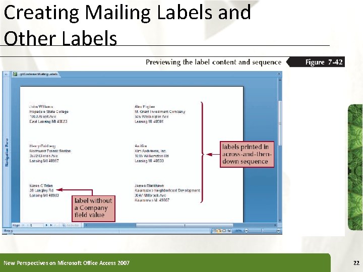 Creating Mailing Labels and Other Labels New Perspectives on Microsoft Office Access 2007 XP