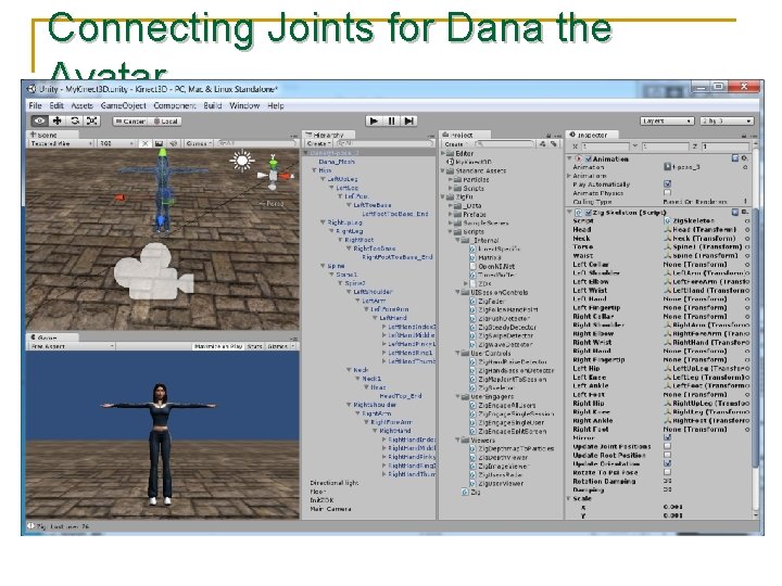 Connecting Joints for Dana the Avatar 