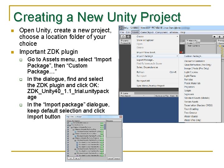 Creating a New Unity Project n n Open Unity, create a new project, choose