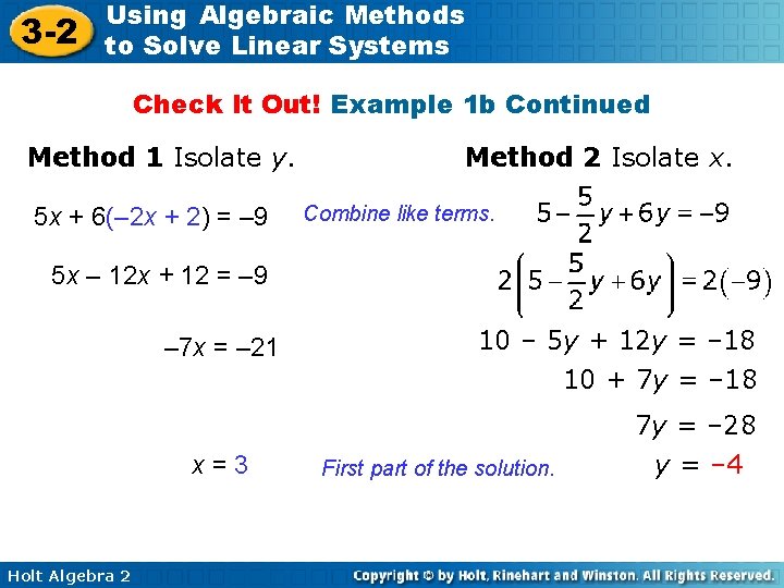 3 -2 Using Algebraic Methods to Solve Linear Systems Check It Out! Example 1