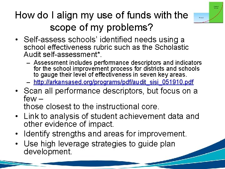 How do I align my use of funds with the scope of my problems?