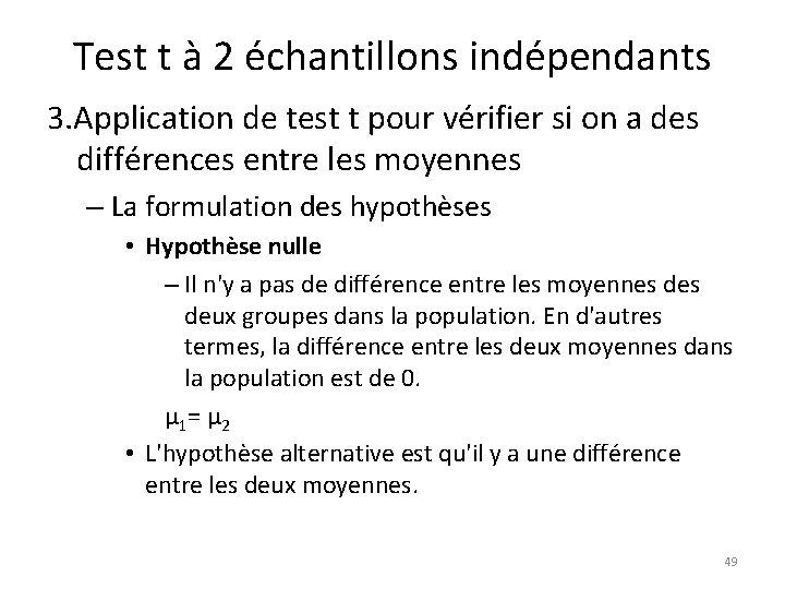 Test t à 2 échantillons indépendants 3. Application de test t pour vérifier si