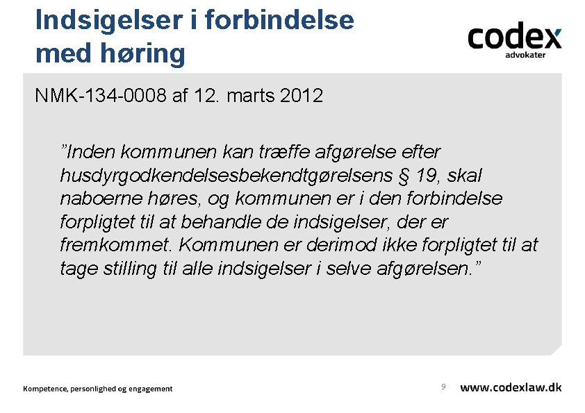 Indsigelser i forbindelse med høring NMK-134 -0008 af 12. marts 2012 ”Inden kommunen kan