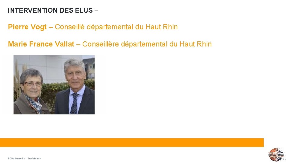 INTERVENTION DES ELUS – Pierre Vogt – Conseillé départemental du Haut Rhin Marie France