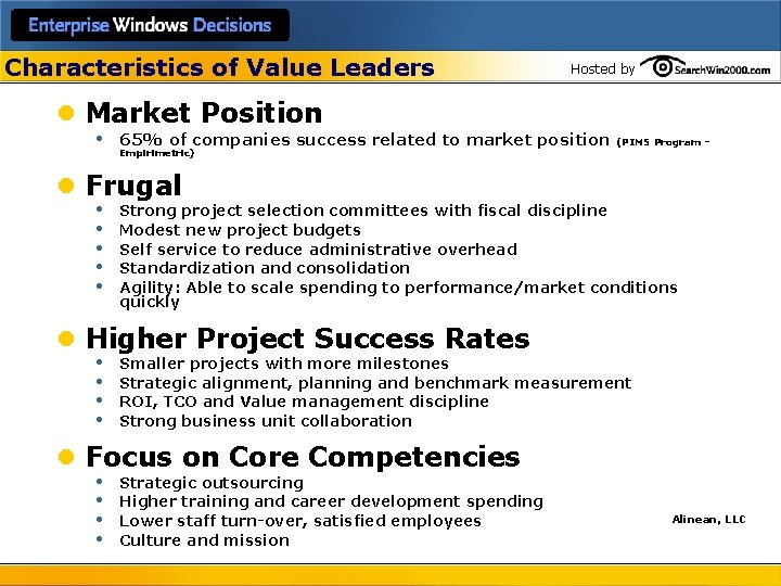 Characteristics of Value Leaders Hosted by l Market Position • 65% of companies success