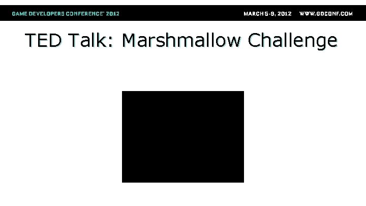 TED Talk: Marshmallow Challenge 