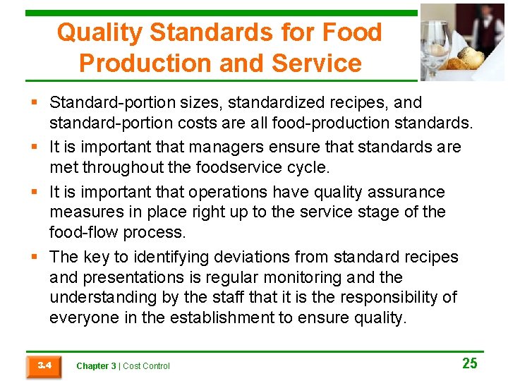 Quality Standards for Food Production and Service § Standard-portion sizes, standardized recipes, and standard-portion