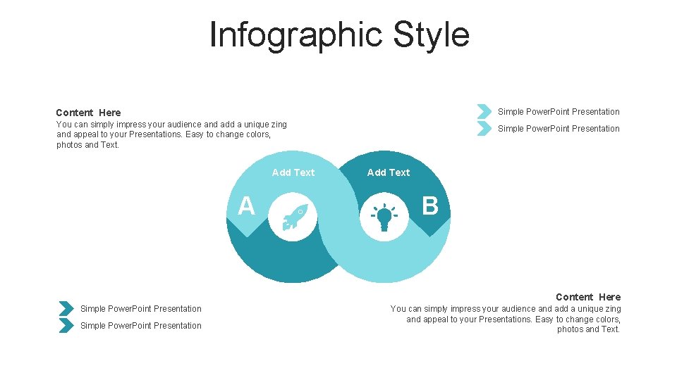 Infographic Style Simple Power. Point Presentation Content Here You can simply impress your audience