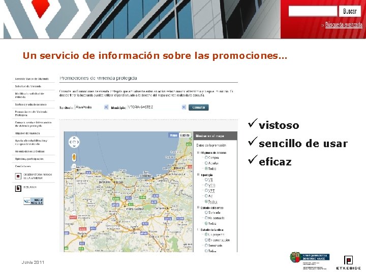 Un servicio de información sobre las promociones… üvistoso üsencillo de usar üeficaz Junio 2011