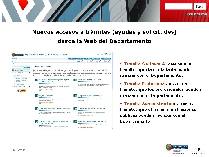 Nuevos accesos a trámites (ayudas y solicitudes) desde la Web del Departamento ü Tramita