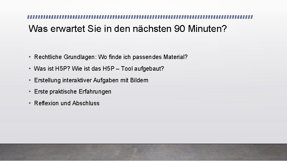 Was erwartet Sie in den nächsten 90 Minuten? • Rechtliche Grundlagen: Wo finde ich