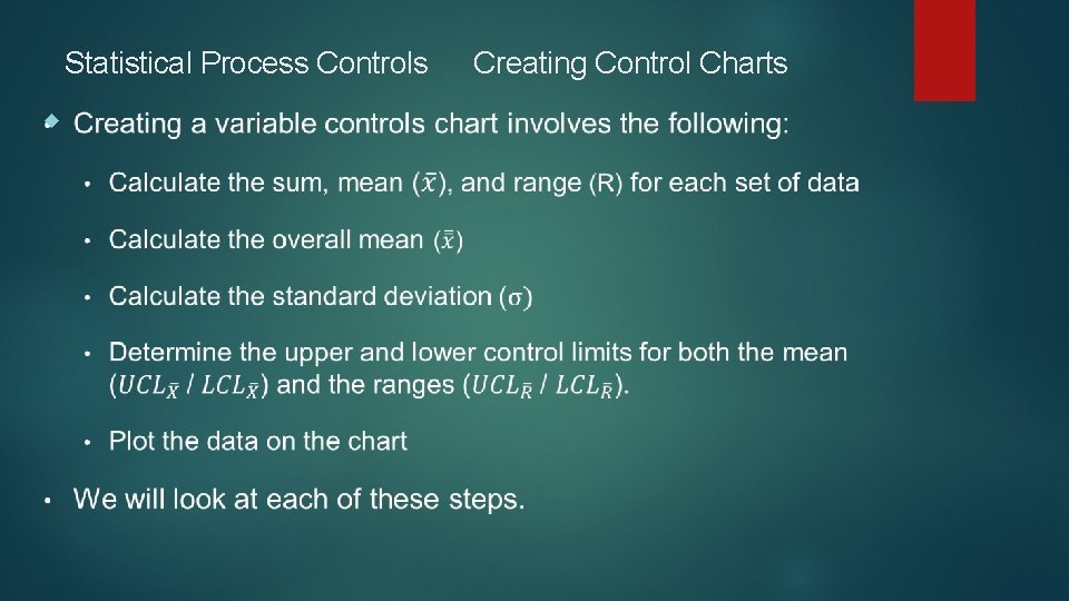 Statistical Process Controls Creating Control Charts 