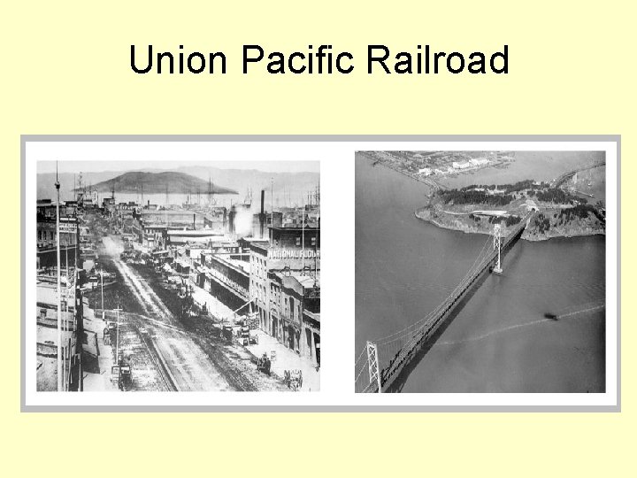 Union Pacific Railroad 