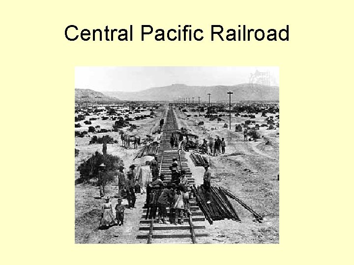 Central Pacific Railroad 