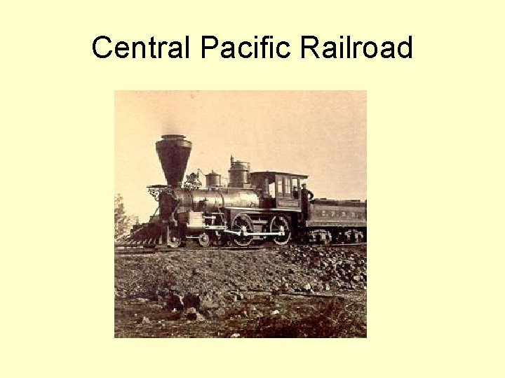 Central Pacific Railroad 