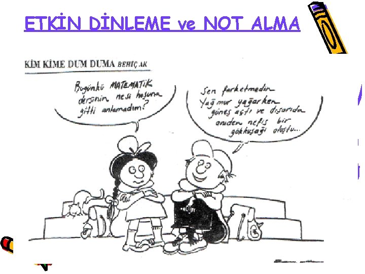 ETKİN DİNLEME ve NOT ALMA 