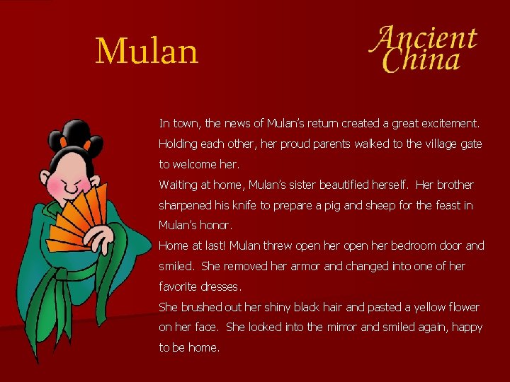 Ancient China The Ballad of Mulan Retold by