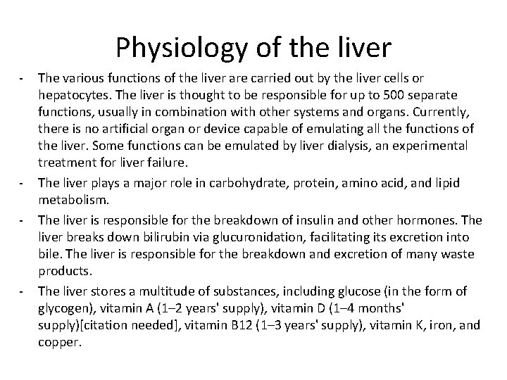 Physiology of the liver - - - The various functions of the liver are