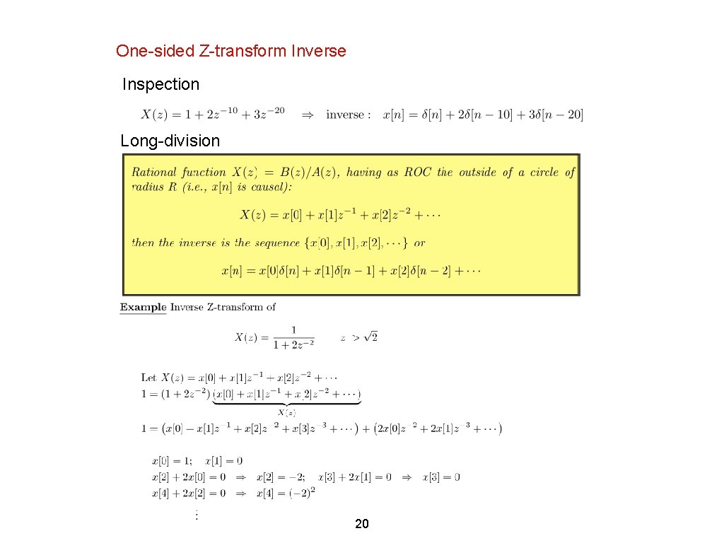 One-sided Z-transform Inverse Inspection Long-division 20 
