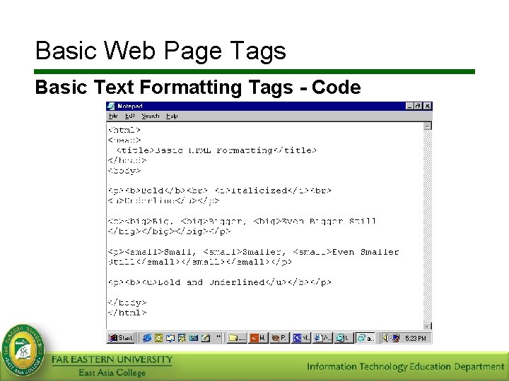 Basic Web Page Tags Basic Text Formatting Tags - Code 
