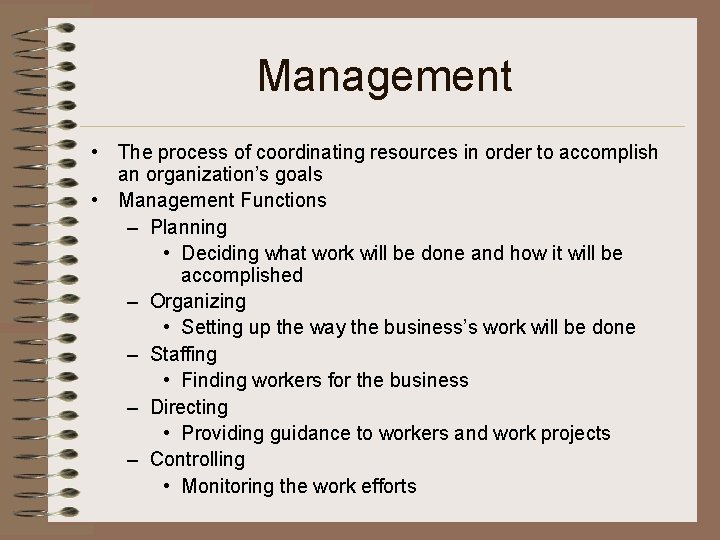 Business Activities Business An organized effort to produce