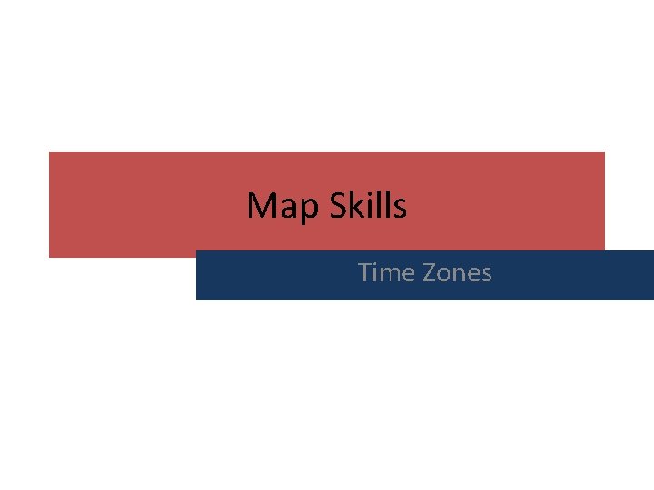 Map Skills Time Zones 