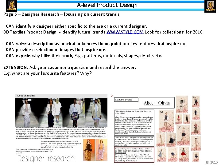 A-level Product Design Page 5 – Designer Research – focussing on current trends I