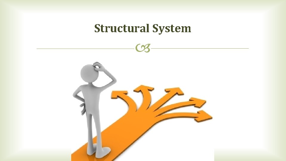 Structural System 
