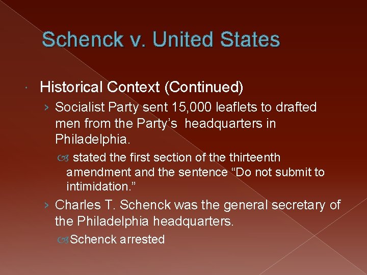 Schenck v. United States Historical Context (Continued) › Socialist Party sent 15, 000 leaflets