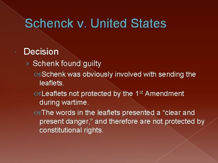 Schenck v. United States Decision › Schenk found guilty Schenk was obviously involved with