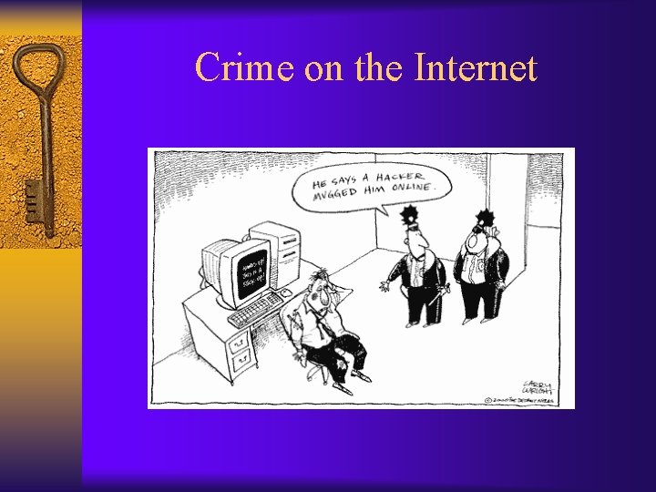 Crime on the Internet 
