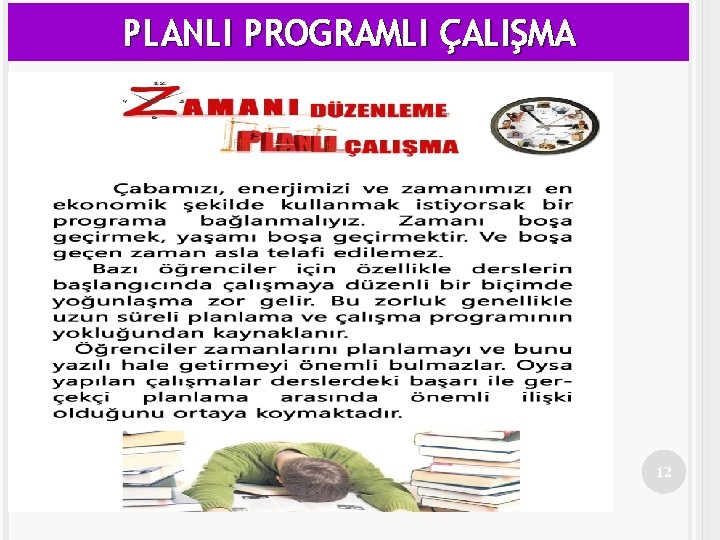 PLANLI PROGRAMLI ÇALIŞMA 12 