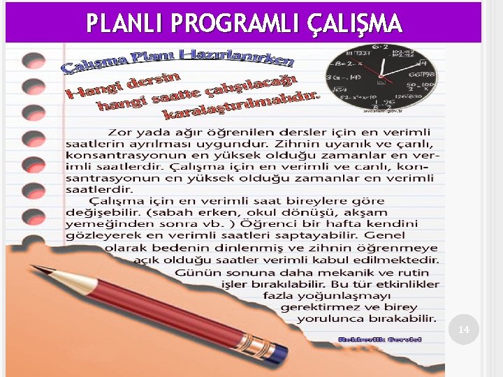 PLANLI PROGRAMLI ÇALIŞMA 14 