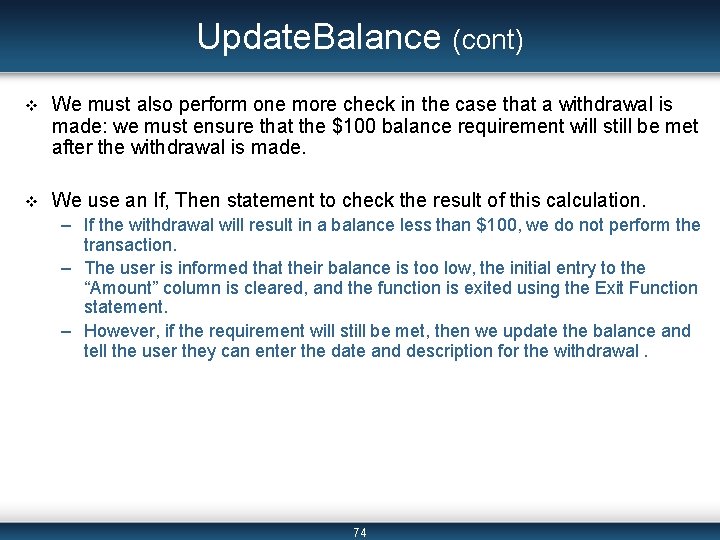 Update. Balance (cont) v We must also perform one more check in the case Update. Balance (cont) v We must also perform one more check in the case