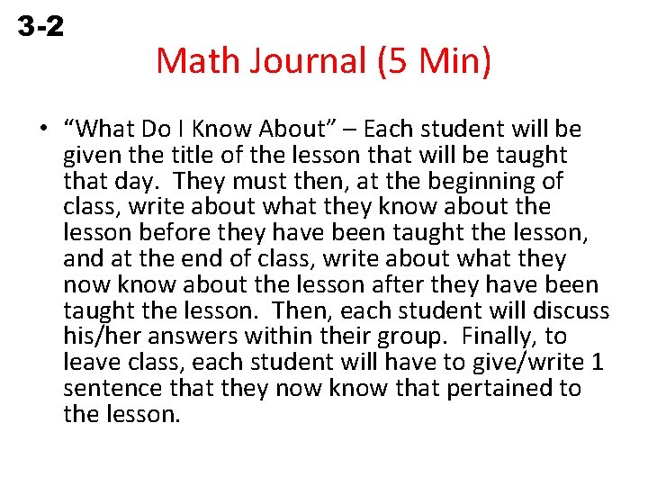 3 -2 Properties of Exponents Math Journal (5 Min) • “What Do I Know
