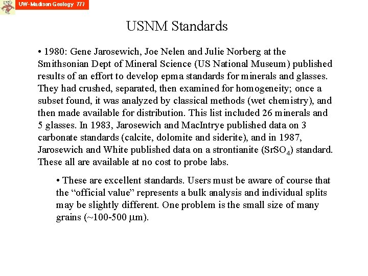 USNM Standards • 1980: Gene Jarosewich, Joe Nelen and Julie Norberg at the Smithsonian