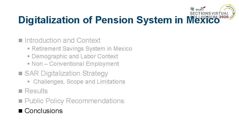 Digitalization of Pension System in Mexico Introduction and Context § Retirement Savings System in