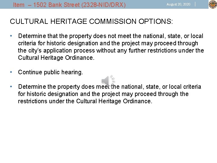 Item – 1502 Bank Street (2328 -NID/DRX) August 20, 2020 CULTURAL HERITAGE COMMISSION OPTIONS: