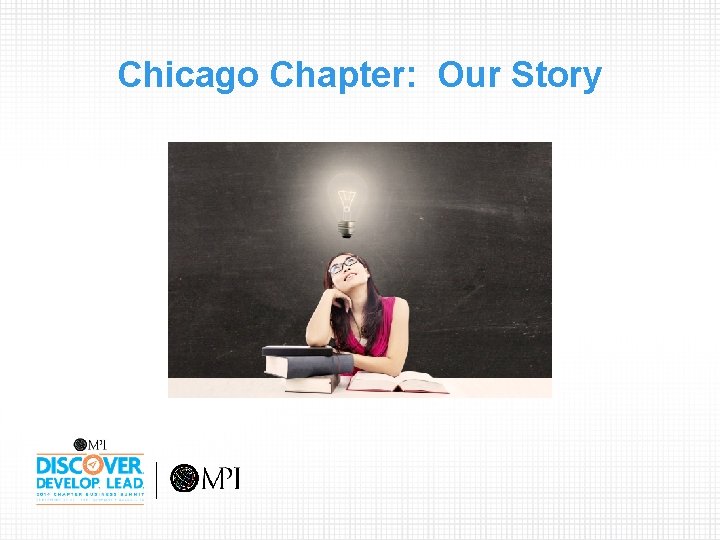 Chicago Chapter: Our Story 