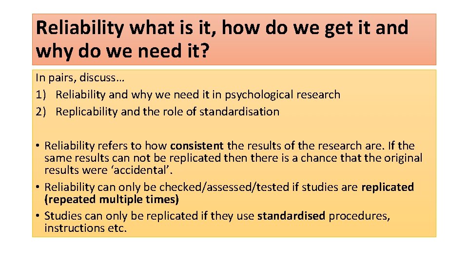 Reliability what is it, how do we get it and why do we need