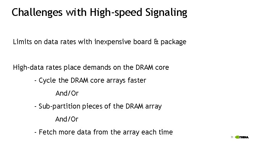Challenges with High-speed Signaling Limits on data rates with inexpensive board & package High-data