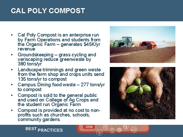 CAL POLY COMPOST • • • Cal Poly Compost is an enterprise run by