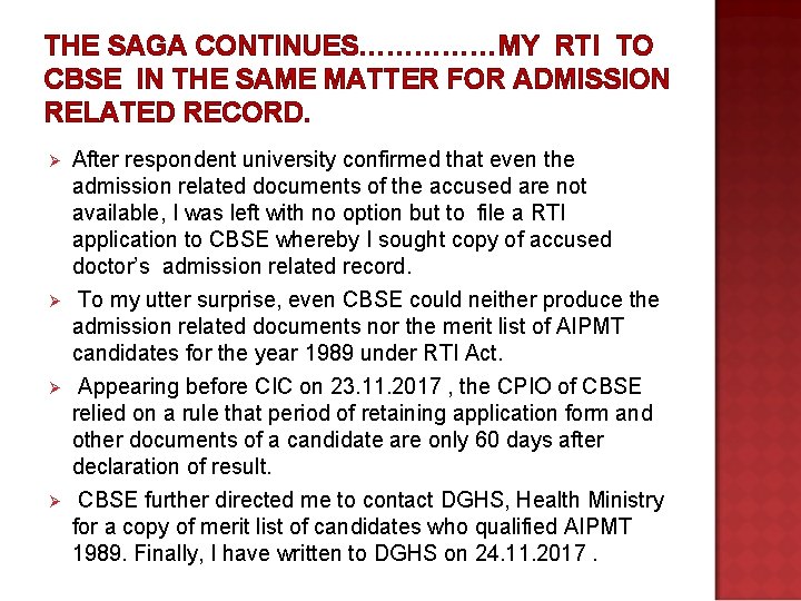 THE SAGA CONTINUES……………MY RTI TO CBSE IN THE SAME MATTER FOR ADMISSION RELATED RECORD.