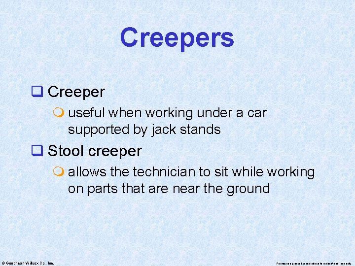 Creepers q Creeper m useful when working under a car supported by jack stands