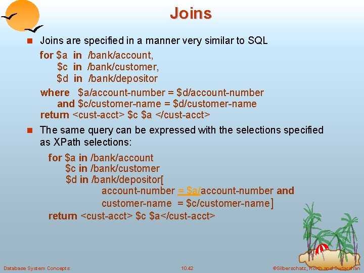 Joins n Joins are specified in a manner very similar to SQL for $a