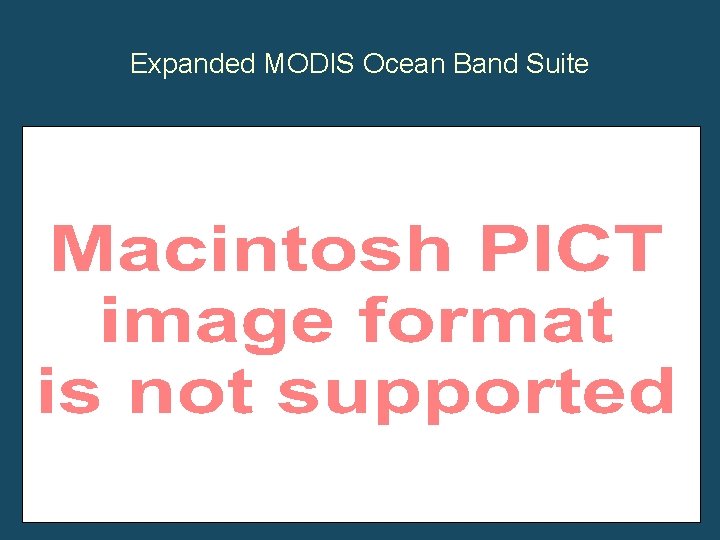 Expanded MODIS Ocean Band Suite 